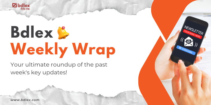 BDLEX Weekly Wrap